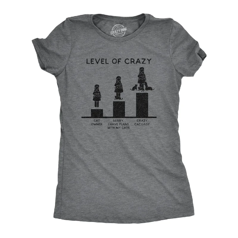 Muscle Women T Shirt for a Sporty and Casual LookLevel Of Crazy: Crazy Cat Lady Women's T Shirt Muscle Women T Shirt for a Sporty and Casual LookLevel Of Crazy: Crazy Cat Lady Women's T Shirt
