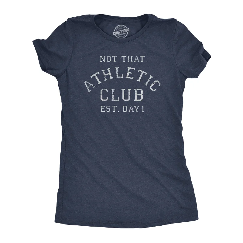 Pocketed Women T Shirt for Added FunctionalityNot That Athletic Club Women's T Shirt Pocketed Women T Shirt for Added FunctionalityNot That Athletic Club Women's T Shirt