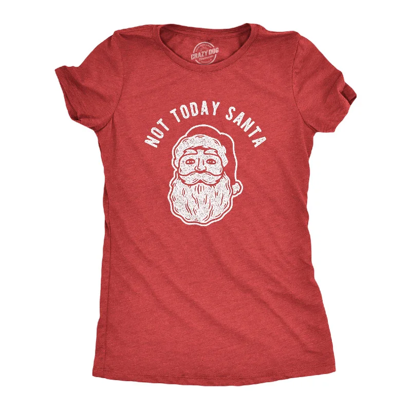 Puff Sleeve Women T Shirt for a Fashion - Forward LookNot Today Santa Women's T Shirt Puff Sleeve Women T Shirt for a Fashion - Forward LookNot Today Santa Women's T Shirt