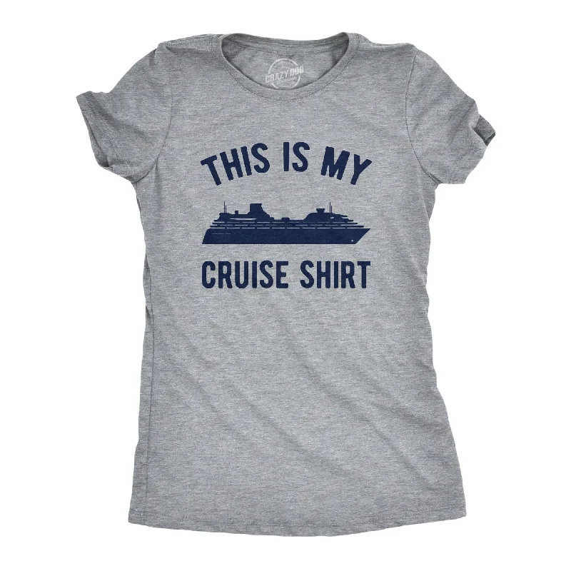 V - Neck Women T Shirt to Enhance the NecklineThis Is My Cruise Shirt Women's T Shirt V - Neck Women T Shirt to Enhance the NecklineThis Is My Cruise Shirt Women's T Shirt